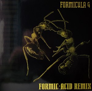 Formicula 4 - Formic-Acid (Remix)