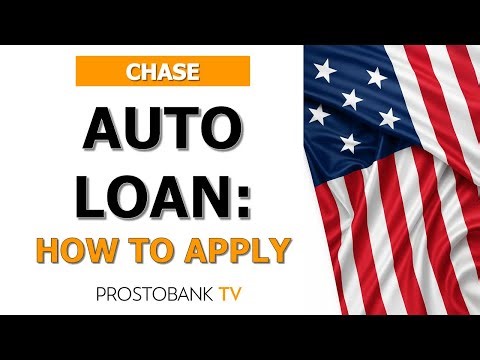 How to Apply for a Chase Auto Loan Online or In-Branch