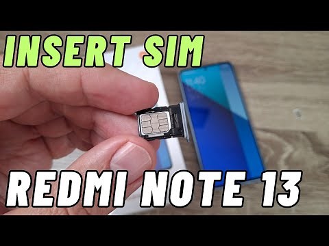 How to INSERT (dual) SIM CARD & Memory SD in XIAOMI Redmi Note 13