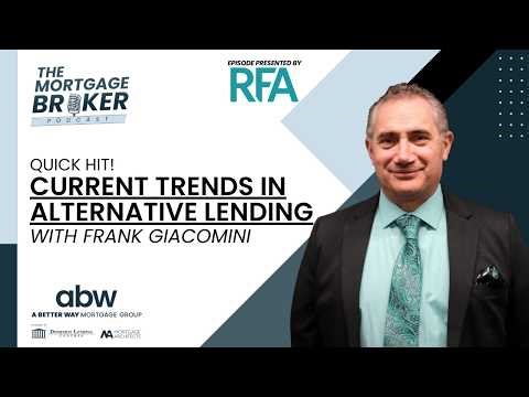 Current Trends Shaping the Alternative Lending Landscape with RFA Bank of Canada's Frank Giacomini