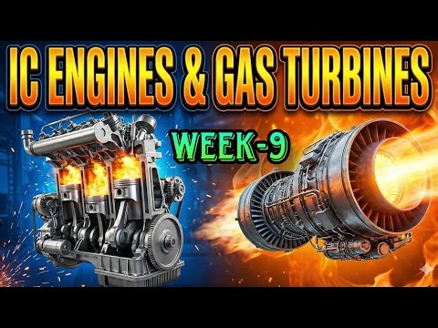 IC Engines and Gas Turbines || Week-9 || Live NPTEL Tutorial || Varnit