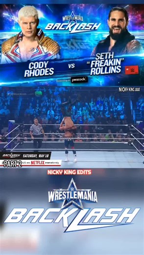 Cody Rhodes vs Seth Rollins: A Hard-Fought WWE Backlash