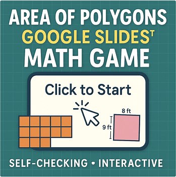 Google Slides-Area of Polygons Interactive Game