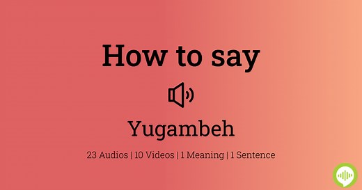 Yugambeh Pronunciation