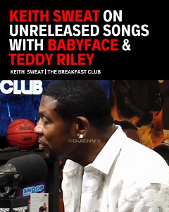 46K views · 702 reactions | Keith Sweat on unreleased songs with Babyface & Teddy Riley | DJ ENVY | Facebook