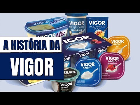 A HISTÓRIA COMPLETA DA MARCA VIGOR | PONHA MAIS VIGOR EM SUA VIDA - 104 ANOS