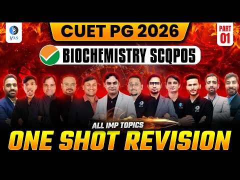 CUET PG Biochemistry One Shot Revision 2026 | All Important Topics | Part 2 | IFAS