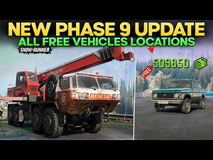 All Free Hidden Vehicles in Phase 9 Update SnowRunner Free Money in Game Everything You Need to Know