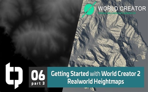06.3 | World Creator 2入门| 真实世界的高度图 Realworld Heightmaps