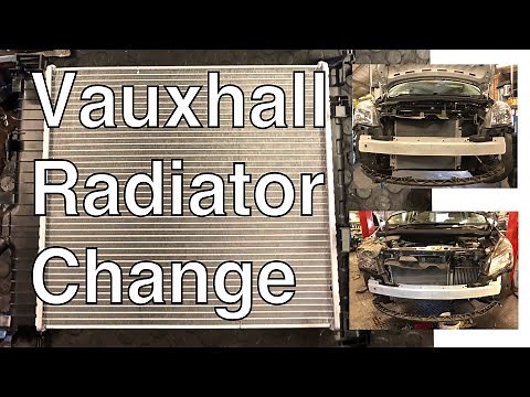 Vauxhall meriva radiator replacement. Step-by-step Guide - How to change.