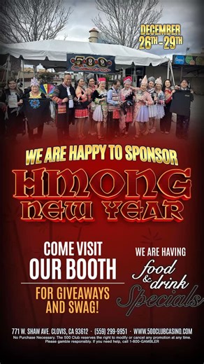 🎉 Exciting news! 500 Club Casino is thrilled to sponsor the Hmong New Year! 🎊 Stop by our booth for awesome giveaways and swag. Plus, don’t miss out on our delicious food and drink specials. We can’t wait to celebrate with you! 🍽️🥤 #HmongNewYear #500ClubCasino | 500 Club Casino Bar & Grill