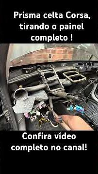 Removing the complete dashboard from a Celta Corsa Prisma and reassembling it, step by step.