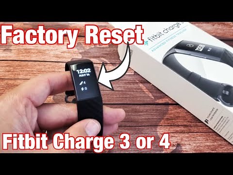 Fitbit Charge 3 & 4: How to Factory Reset Back to Factory Default Settings Like Out of Box