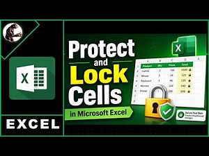 How to Protect and Lock Cells in Microsoft Excel