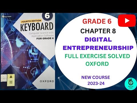DIGITAL ENTREPRENEURESHIP EXE SOLVED CH-8 KEYBOARD COMPUTER SCIENCE GRADE 6 OXFORD COURSE 23-24