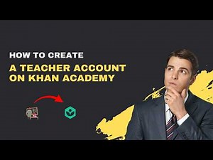 How to Create a Teacher Account on Khan Academy – 2026 Classroom Setup