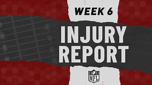 NFL Week 6 injury report