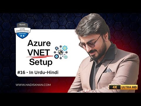 #16 Creating Virtual Network using Azure VNET in Urdu / हिंदी