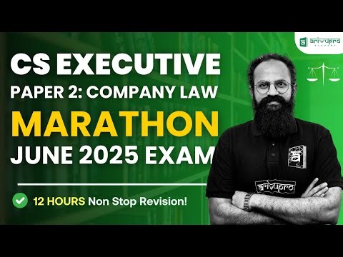 CS Executive Company Law Marathon | New Syllabus | June 2025 Exam | ArivuPro | CS Sai