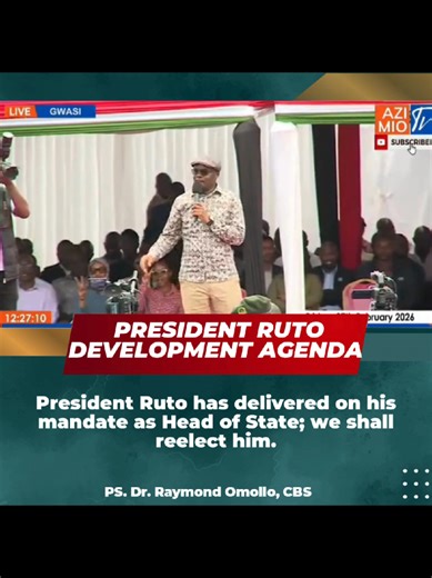 President Ruto has delivered on his mandate as Head of State; we shall reelect him.