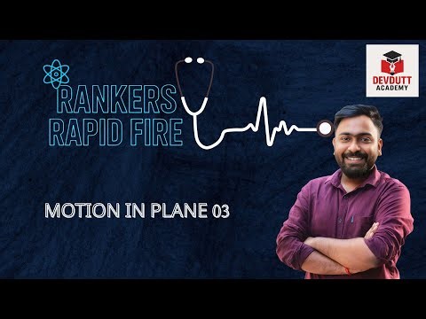MOTION IN PLANE 04 | SAMMI BHAIYA | NEET- 2026 #neet2026preparation