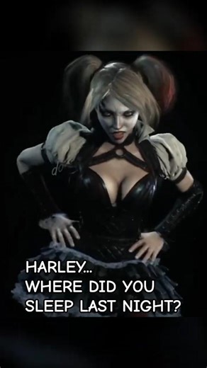 Where Did You Sleep Last Night? 👀 | Harley Quinn