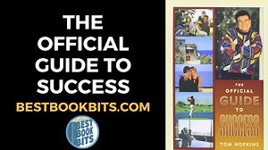 Tom Hopkins: The Official Guide to Success Book Summary
