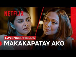 Lavender and Iris Bond Over Drinks and Shared Trauma | Lavender Fields | Netflix Philippines