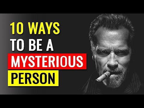 10 Ways To Be A Mysterious Personality | WiseMotive