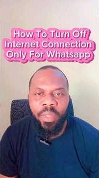 How To Turn Off Internet Connection Only For Whatsapp | Charles InfoDesk