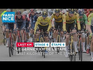Last KM - Stage 6 - #ParisNice2022