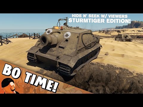 Hide n' Seek w/ Viewers! Sturmtiger Edition