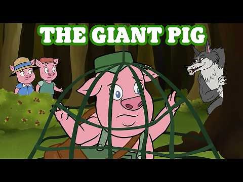 The Bad Wolf and The Giant Pig 🐷 | Fairy Tales and Stories for Kids