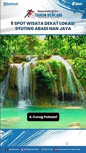 5 Spot Wisata Dekat Lokasi Syuting Abadi Nan Jaya, Khas Alam Indonesia