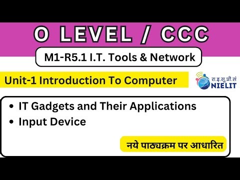 IT Tools & Network Basics (M1-R5) || Class 3 || Unit-1 Part-3 | O Level in Hindi Computer G
