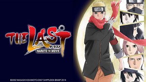 THE LAST -NARUTO THE MOVIE- - Apple TV