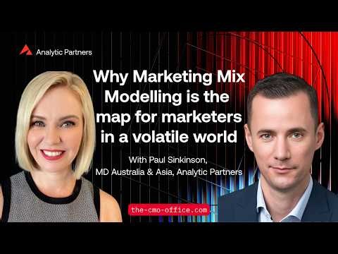 PODCAST: Why Marketing Mix Modelling is the map for marketers in a volatile world