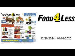 Food 4 Less Weekly Ad - 12/26/2024 - 01/01/2025