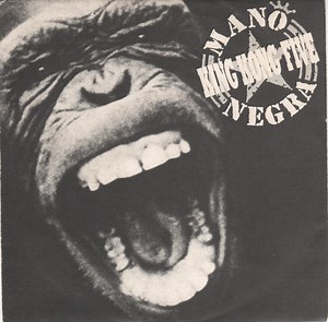 Mano Negra - King Kong Five