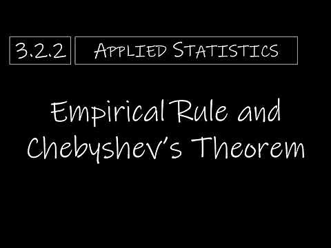 Statistics - 3.2.2 Empirical Rule and Chebyshev's Theorem