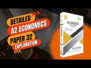 A2 Level Economics Paper 3 || 9708 s23 QP 32 || Detailed Explanation