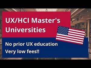 No design background!! Affordable, average ranking UX/HCI Master's Universities