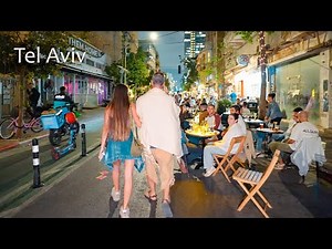 Tel Aviv – The Friendliest City in the World! A Night Walk Through the Streets of the City.