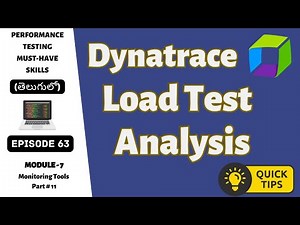 Ep 63 | M Tools | Load Test Analysis Using Dynatrace: Quick Tips