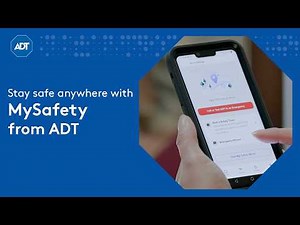 Stay Safe Anywhere with MySafety from ADT