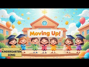 We Are Moving Up Today Kids Graduation Song for Kindergarten & Preschool Ceremony #kindergarten
