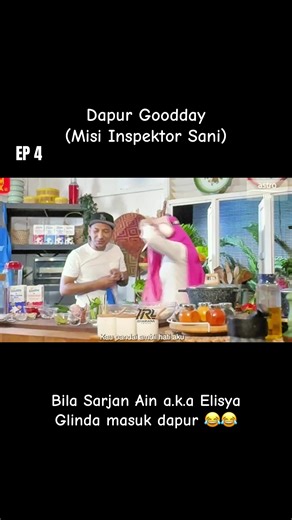 Bila Inspektor Sani dan Sarjan Ain Memasuki Dapur