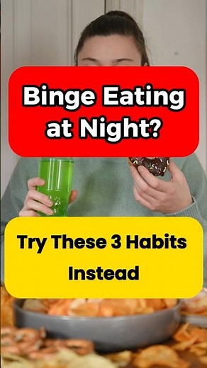 Can’t Stop Binge Eating? 3 Simple Habits That Actually Work