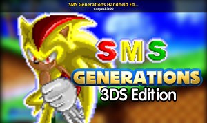 SMS Generations Handheld Edition Mod for Sonic Generations (3DS) | SG3DS Mods