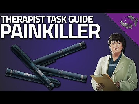 Painkiller - Therapist Task Guide - Escape From Tarkov